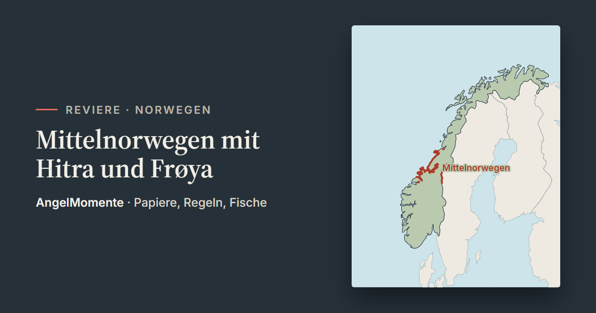 Vorschaubild: Mittelnorwegen mit Hitra und Frøya mit Lagekarte