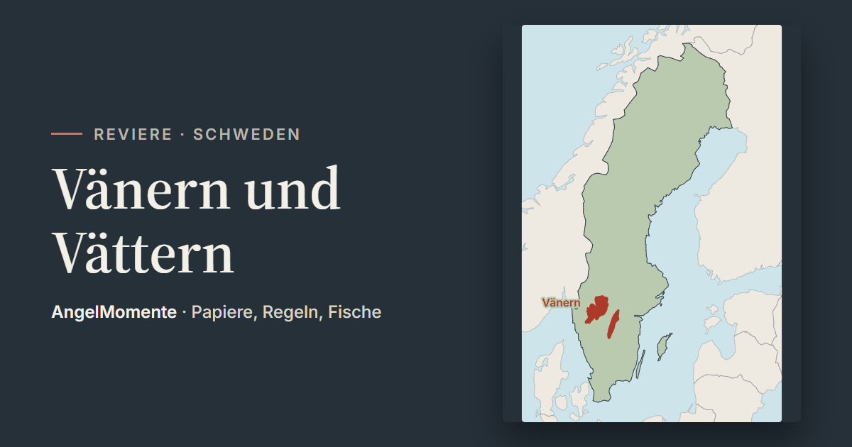 Vorschaubild: Vänern und Vättern mit Lagekarte