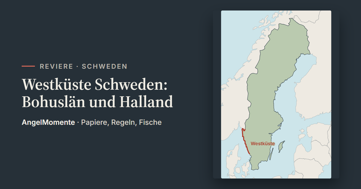 Vorschaubild: Westküste Schweden: Bohuslän und Halland mit Lagekarte